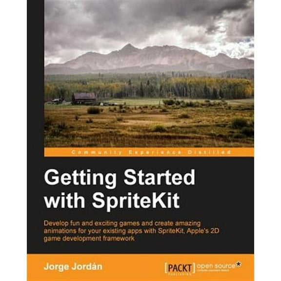 Getting Started with SpriteKit (Paperback)