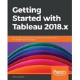 thumbnail image 1 of Getting Started with Tableau 2018.x (Paperback), 1 of 1
