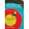 thumbnail image 1 of Getting That Medical Job: Secrets for Success (Paperback), 1 of 1