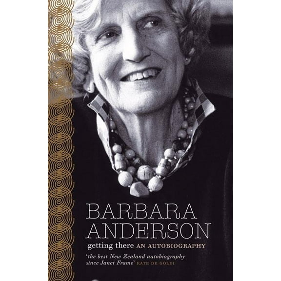Getting There : An Autobiography (Paperback)