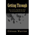 thumbnail image 1 of Pre-Owned Getting Through: How to Talk to Non-Muslims About the Disturbing Nature of Islam (Paperback) 061569098X 9780615690988, 1 of 1