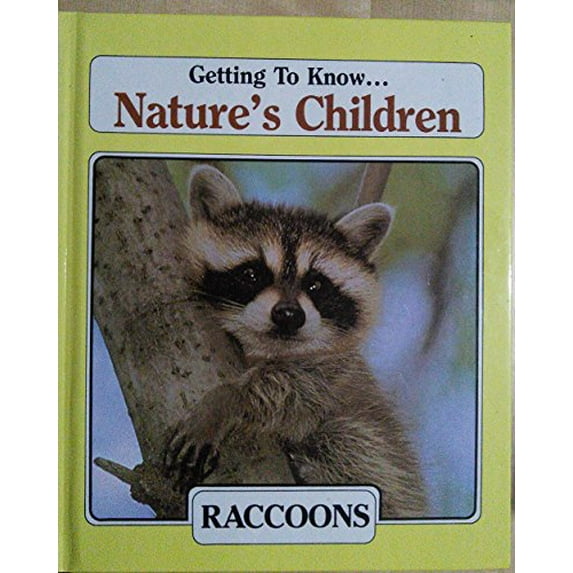 Pre-Owned Getting To Know... Nature's Children Raccoons Owls Edition: Reprint Paperback