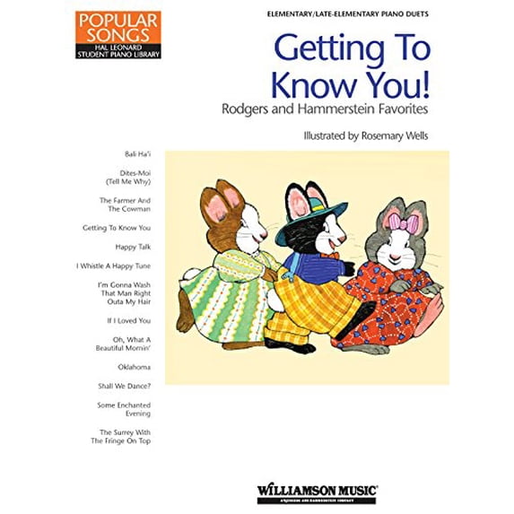 Pre-Owned Getting to Know You! - Rodgers and Hammerstein Favorites: Hal Leonard Student Piano Library Popular Songs Series (Paperback) 1423402200 9781423402206