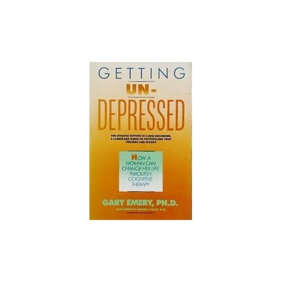 Pre-Owned Getting Undepressed: How a Woman Can Change Her Life Through Cognitive Therapy (Paperback) 0671658913 9780671658915