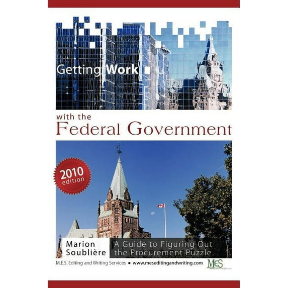 Getting Work with the Federal Government: A Guide to Figuring Out the Procurement Puzzle