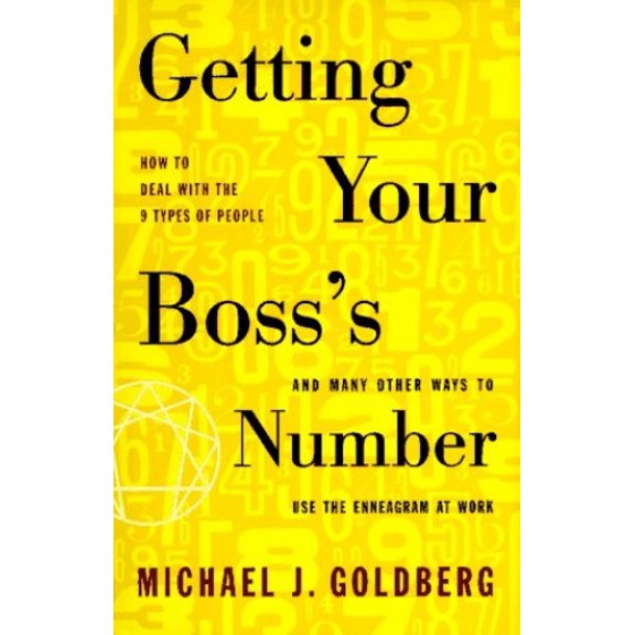 Pre-Owned Getting Your Boss's Number: And Many Other Ways to Use the Enneagram at Work (Hardcover) 0062512986 9780062512987