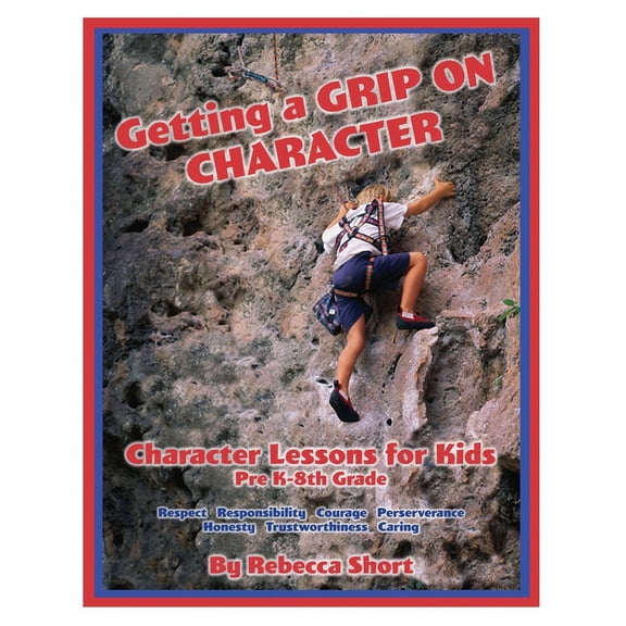 Getting a Grip on Character, (Paperback)
