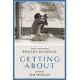 thumbnail image 1 of Getting about: Travel Writings of William F. Buckley Jr., (Hardcover), 1 of 1