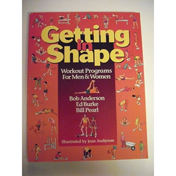 Pre-Owned Getting in Shape: Workout Programs for Men and Women (Paperback) 0679756094 9780679756095