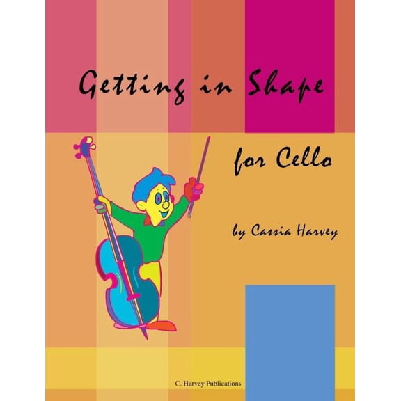 Getting in Shape for Cello, (Paperback)