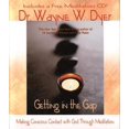 thumbnail image 1 of Pre-Owned Getting in the Gap: Making Conscious Contact with God Through Meditation (Book &amp; CD), 9781401901318, 140190131X, Hardcover, 1 edition, 1 of 1