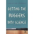 thumbnail image 1 of Getting the Buggers Getting the Buggers Into Science, (Paperback), 1 of 1