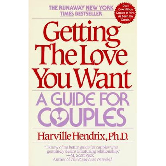 Pre-Owned Getting the Love You Want : Guide for Couples