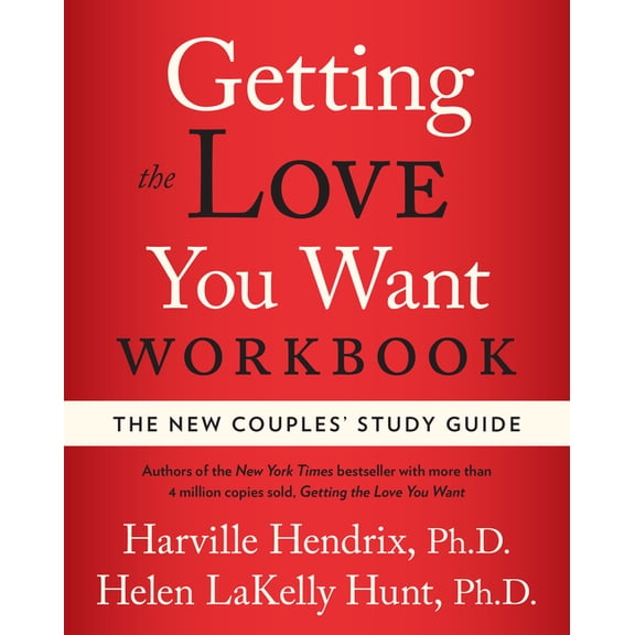 Getting the Love You Want Workbook: The New Couples' Study Guide, (Paperback)