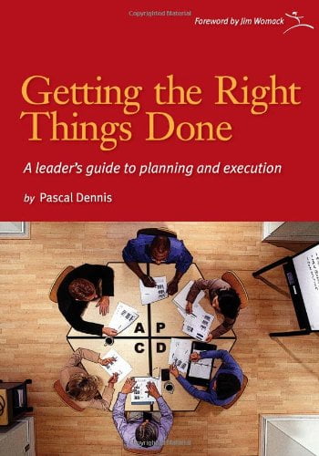 Pre-Owned Getting the Right Things Done: A Leader's Guide to Planning and Execution Paperback