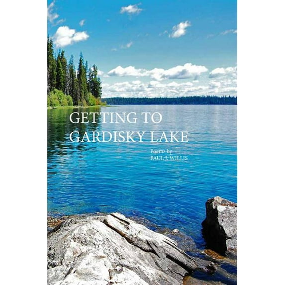 Getting to Gardisky Lake (Paperback)