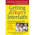 thumbnail image 1 of Getting to Heart of Interfaith: The Eye-Opening, Hope-Filled Friendship of a Pastor, a Rabbi &amp; an Imam, (Hardcover), 1 of 1