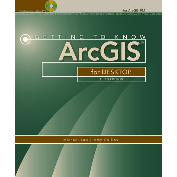 Getting to Know ArcGIS for Desktop