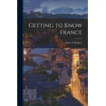 thumbnail image 1 of Getting to Know France, (Paperback), 1 of 1