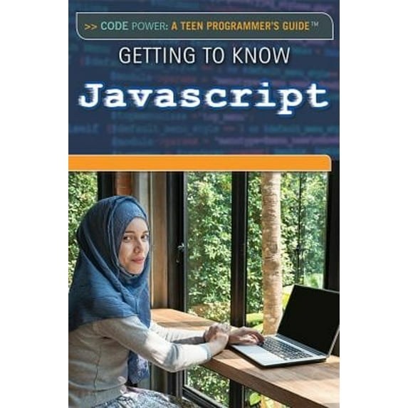 Pre-Owned Getting to Know JavaScript (Paperback) 9781508183754