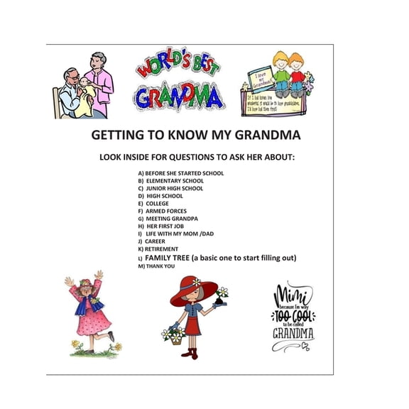 Getting to Know My Family: Getting to Know My Grandma: Look Inside For Questions To Ask Her About (Paperback)