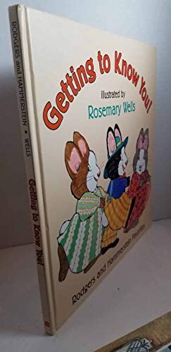 Pre-Owned Getting to Know You!: Rodgers and Hammerstein Favorites (Hardcover) 0060279257 9780060279257