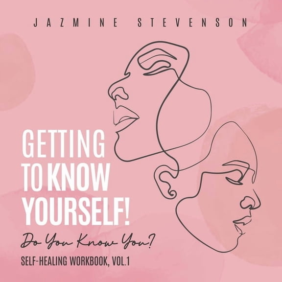 Getting to Know Yourself: Do You Know You?, (Paperback)