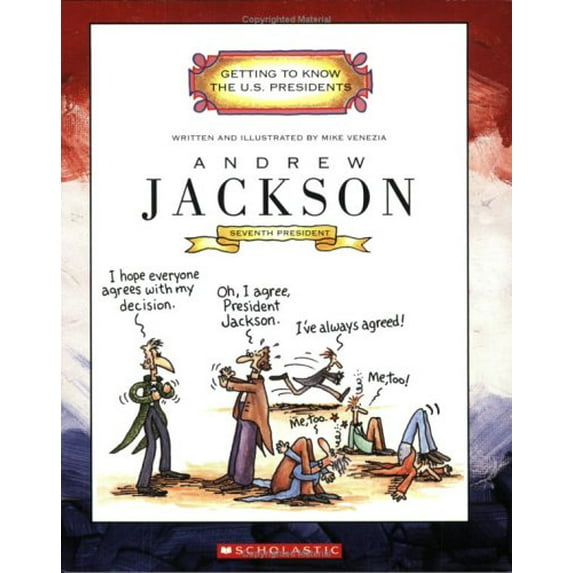 Pre-Owned Andrew Jackson (Getting to Know the U.S. Presidents) (Paperback) 0516274813 9780516274812