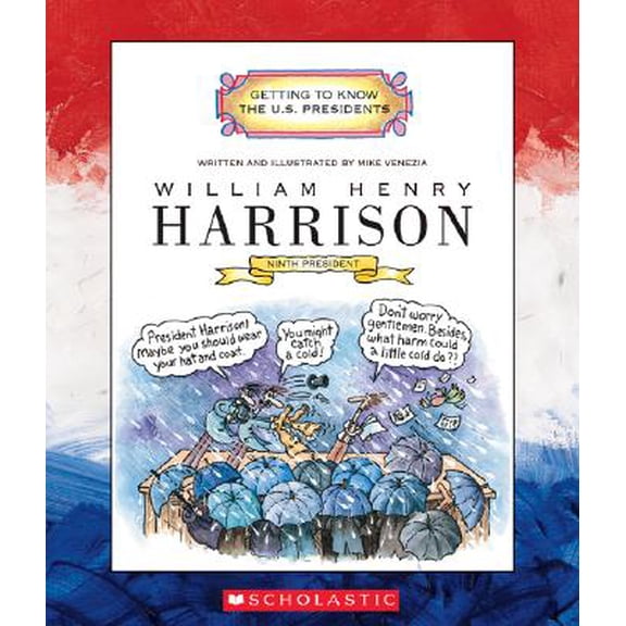 Pre-Owned Getting to Know the U.S. Presidents (Paperback): William Henry Harrison : Ninth President 1841 (Paperback)