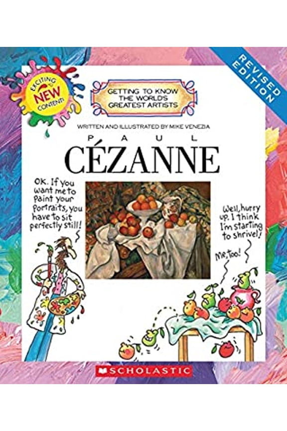 Pre-Owned Paul Cezanne (Revised Edition) (Getting to Know the World's Greatest Artists) (Library Edition) (Hardcover) by Mike Venezia