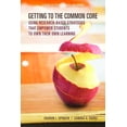 thumbnail image 1 of Literacy, Language and Learning Getting to the Common Core: Using Research-Based Strategies That Empower Students to Own Their Own Achievement, (Paperback), 1 of 1