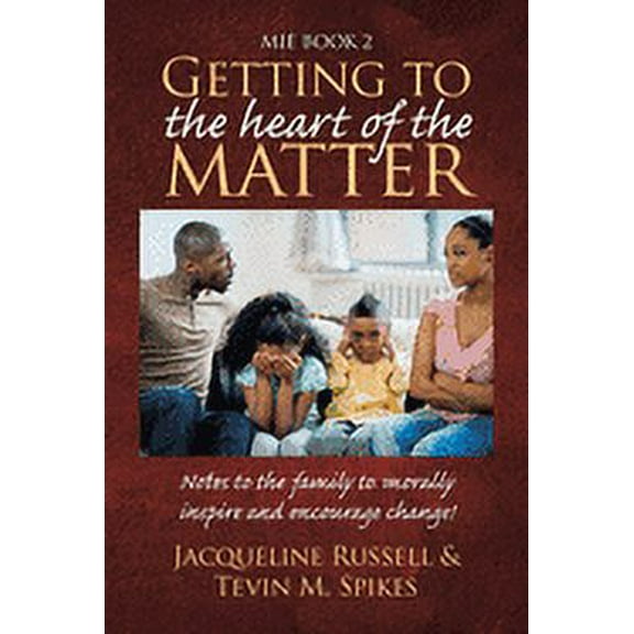 Mie Book 2: Notes to the Family to Morally Inspire and Encourage Change!, (Paperback)