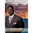 thumbnail image 1 of Getting to the Root of Your Problem: 365 Days of Inspirational Thinking (Paperback) by Dr. Rico D Short, 1 of 1