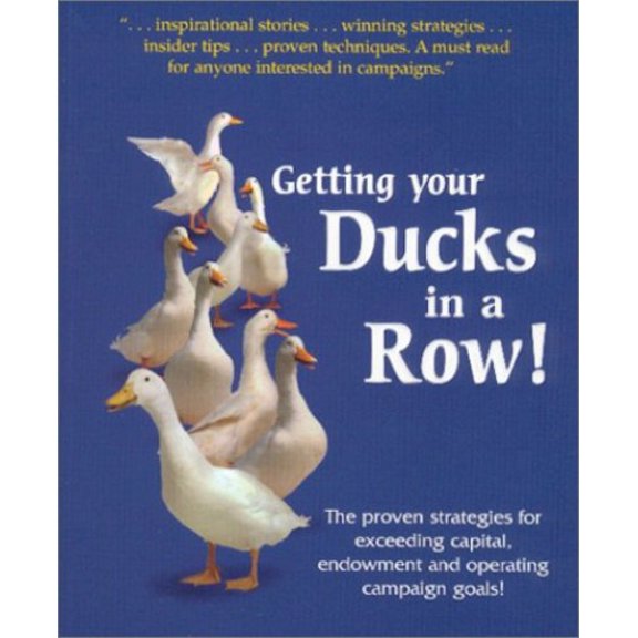 Pre-Owned Getting your Ducks in a Row!, 9780966367348, 0966367340, Paperback,