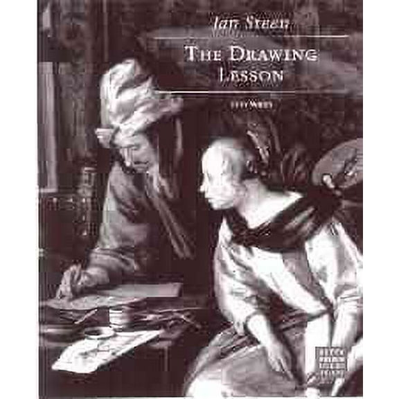 Getty Museum Studies on Art: Jan Steen: The Drawing Lesson (Paperback)