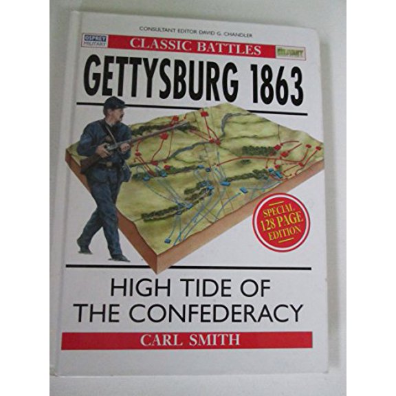 Pre-Owned Gettsburg 1863: High Tide Of The Confederacy (Praeger Illustrated Military History), 9780275984434, 0275984435, Hardcover, 1 edition