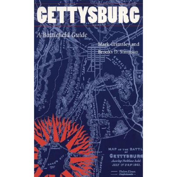 Pre-Owned Gettysburg: A Battlefield Guide (Paperback) 0803270771 9780803270770