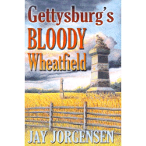 Pre-Owned Gettysburg's Bloody Wheatfield (Hardcover) 1572492538 9781572492530