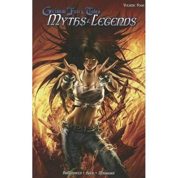 Gft Myths & Legends Tp: Grimm Fairy Tales: Myths & Legends Volume 4 (Paperback)