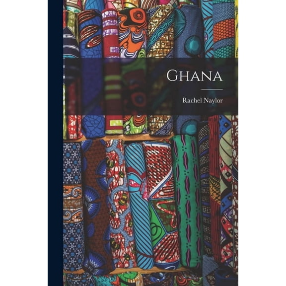 Ghana (Paperback)