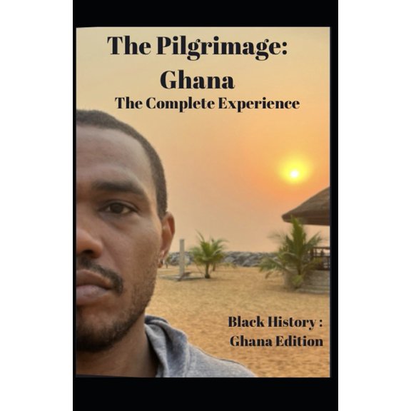 Ghana Pilgrimage (Paperback)