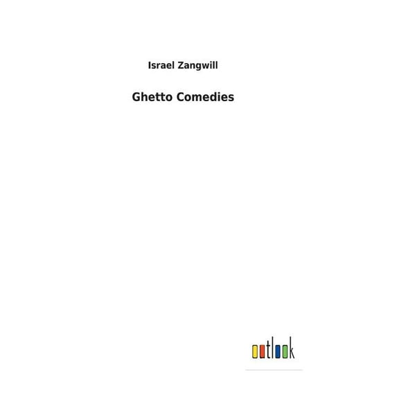 Ghetto Comedies (Hardcover)