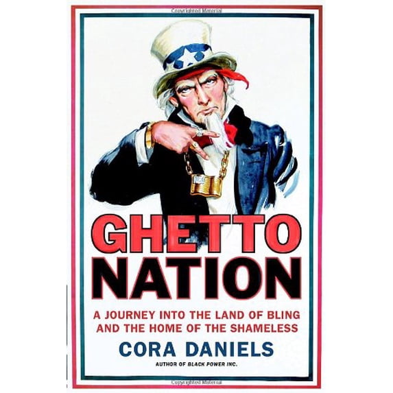 Pre-Owned Ghettonation: A Journey Into the Land of Bling and Home of the Shameless (Hardcover) 0385516436 9780385516433