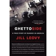 thumbnail image 1 of Ghettoside : A True Story of Murder in America (Hardcover), 1 of 2