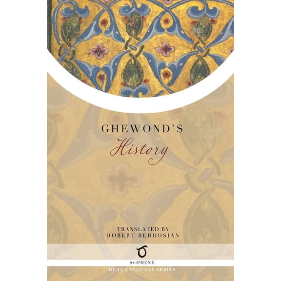 Ghewond's History, (Paperback)
