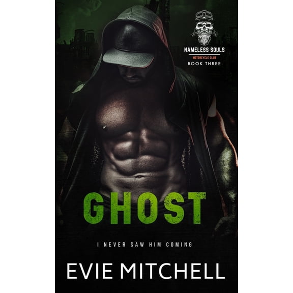 Nameless Souls MC Ghost: A Post-Apocalyptic Motorcycle Club Australian Romance, Book 3, (Paperback)