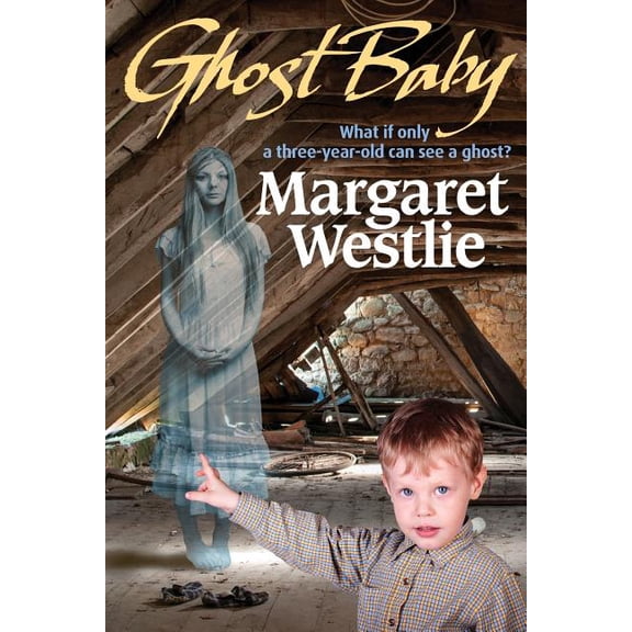 Molly & Gertrude Paranormal Mysteries Ghost Baby, Book 3, (Paperback)