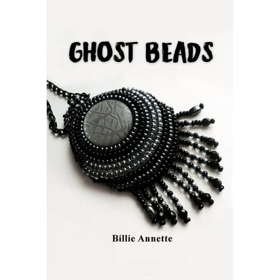 Ghost Beads (Paperback)