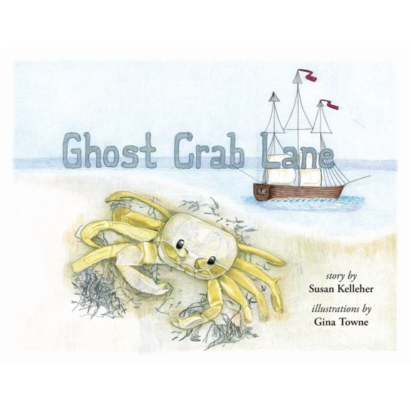 Ghost Crab Lane, (Paperback)
