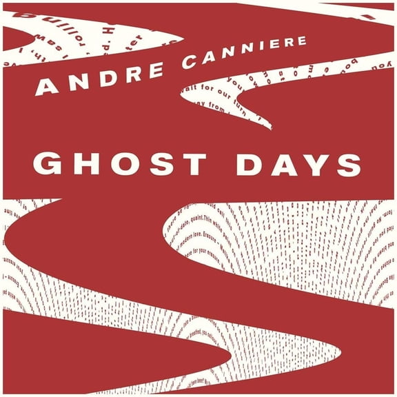 Andre Canniere Ghost Days (Vinyl Record) 12" Album